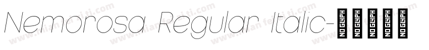 Nemorosa Regular Italic字体转换